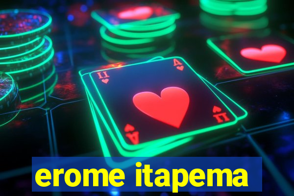 erome itapema